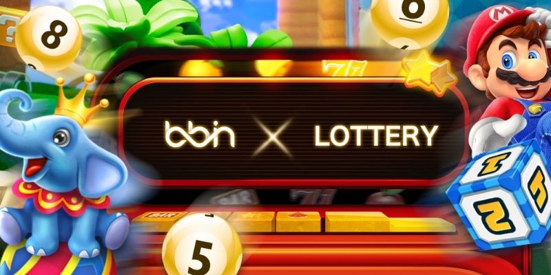 Tìm hiểu về BBin Lottery 789Win - không gian Xổ số chất lượng cao